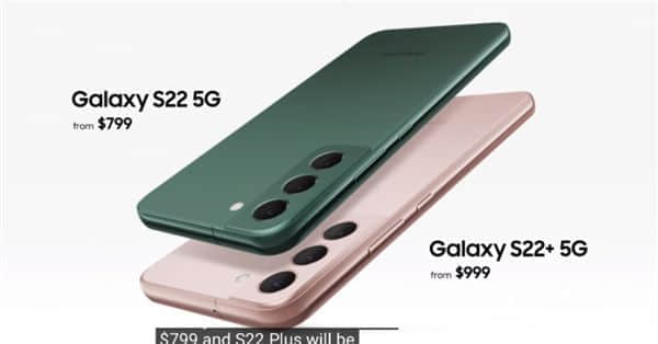 首款四边等宽骁龙8旗舰！三星Galaxy S22/S22+发布