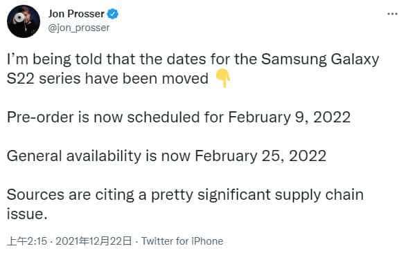爆料称供应链拖累Galaxy S22预定和上市日期