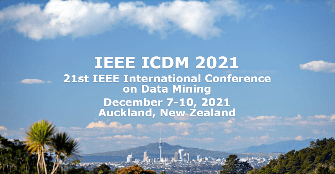 数据挖掘顶会ICDM 2021奖项出炉：华人包揽头奖，张成奇获杰出服务奖