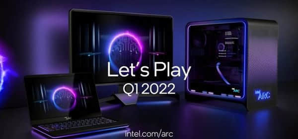 Intel ARC游戏独显炫酷登场：确定2022一季度发售