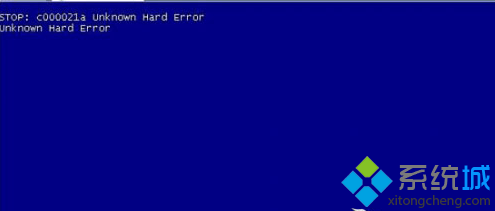 Win7系统蓝屏提示＂c000021a unknown hard error“如何解决
